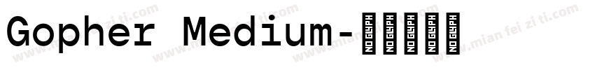 Gopher Medium字体转换